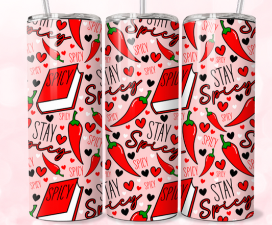 Stay Spicy, 20oz tumbler with lid & straw straight