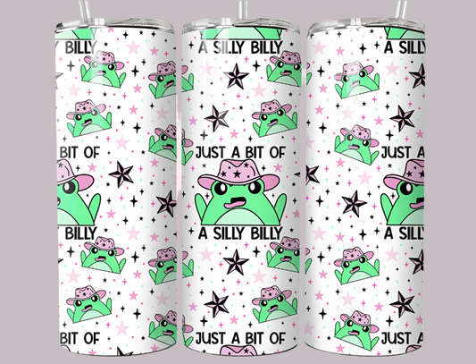 Just a bit of a silly billy, 20oz tumbler with lid & straw straight