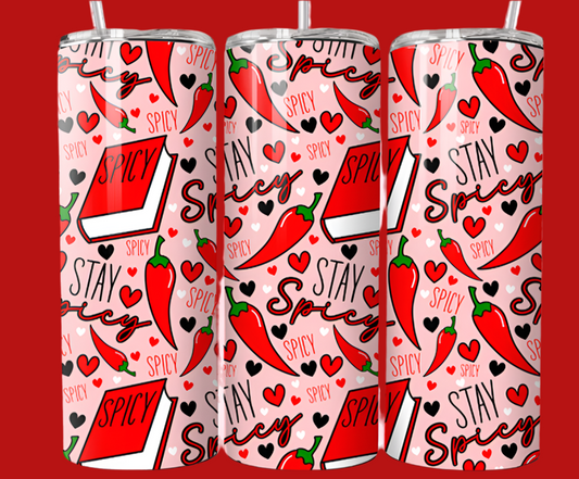 Stay Spicy, 20oz tumbler with lid & straw straight