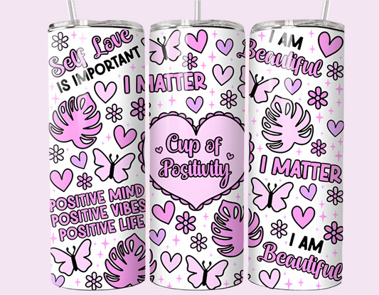 THE NEW Cup of positivity, 20oz tumbler with lid & straw straight Mother’s Day