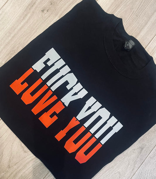 FU LOVE YOU jumper, sweatshirt adults