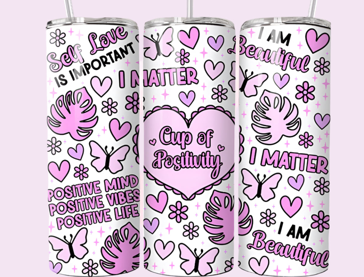 THE Cup of positivity, 20oz tumbler with lid & straw straight