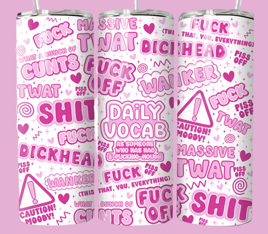 Daily vocab 20oz tumbler with lid & straw straight