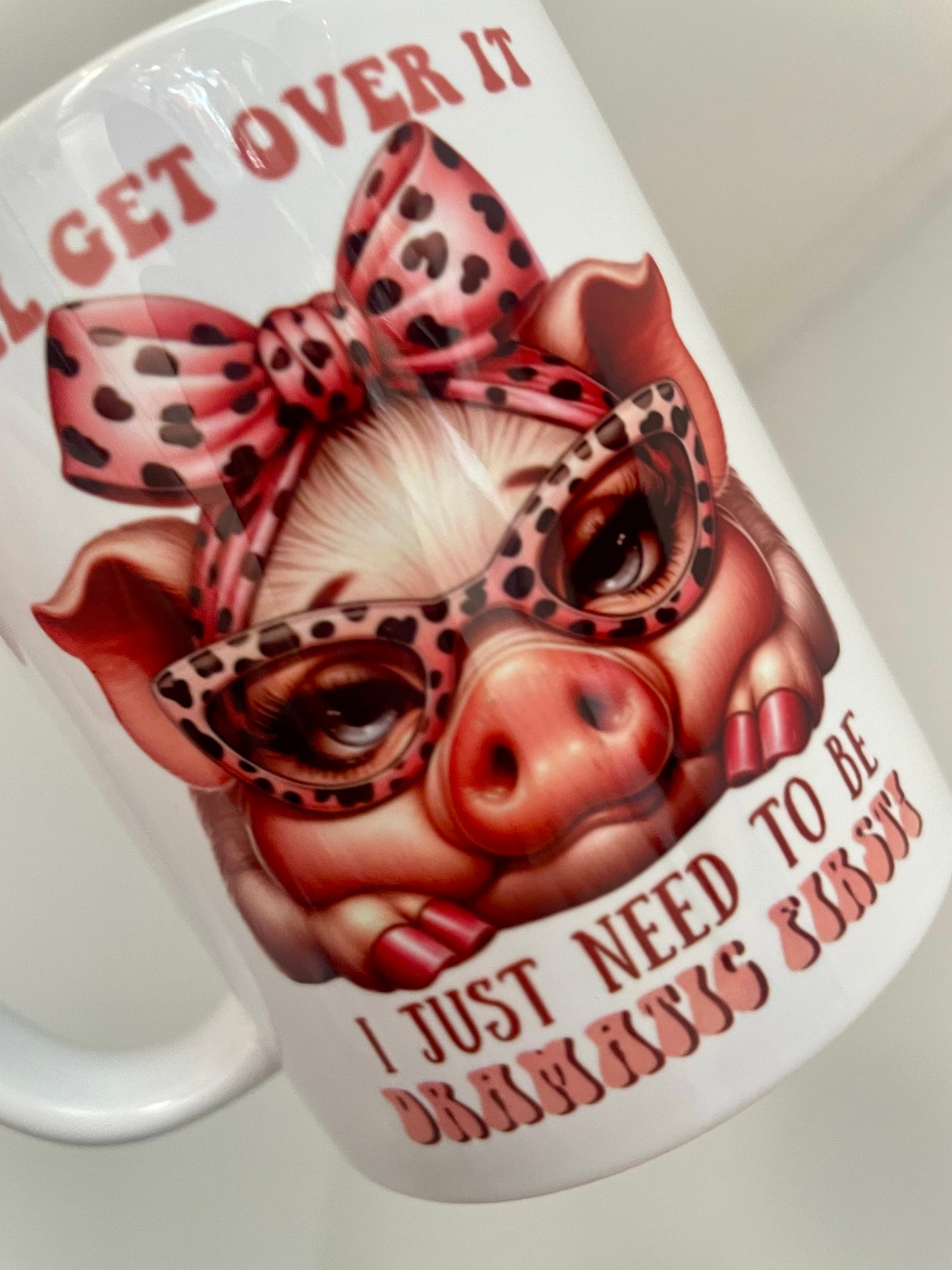 I’ll get over it, I just need to be dramatic first 11oz mug