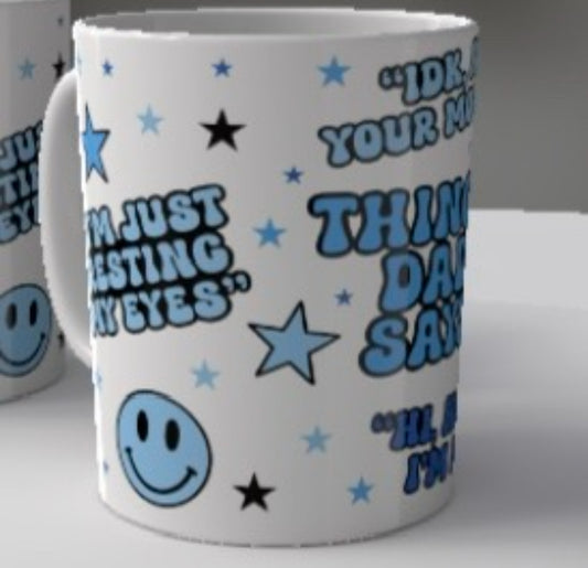 Things DAD SAYS mug, Father’s Day gift