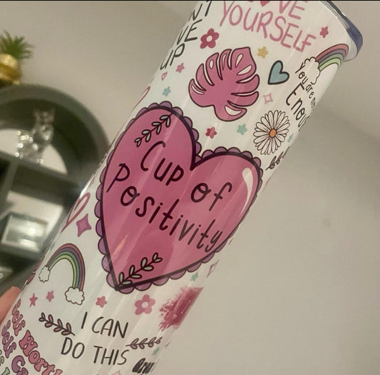 Cup of positivity-20oz tumbler with lid & straw-Positive vibes-Self Love ✌️ straight